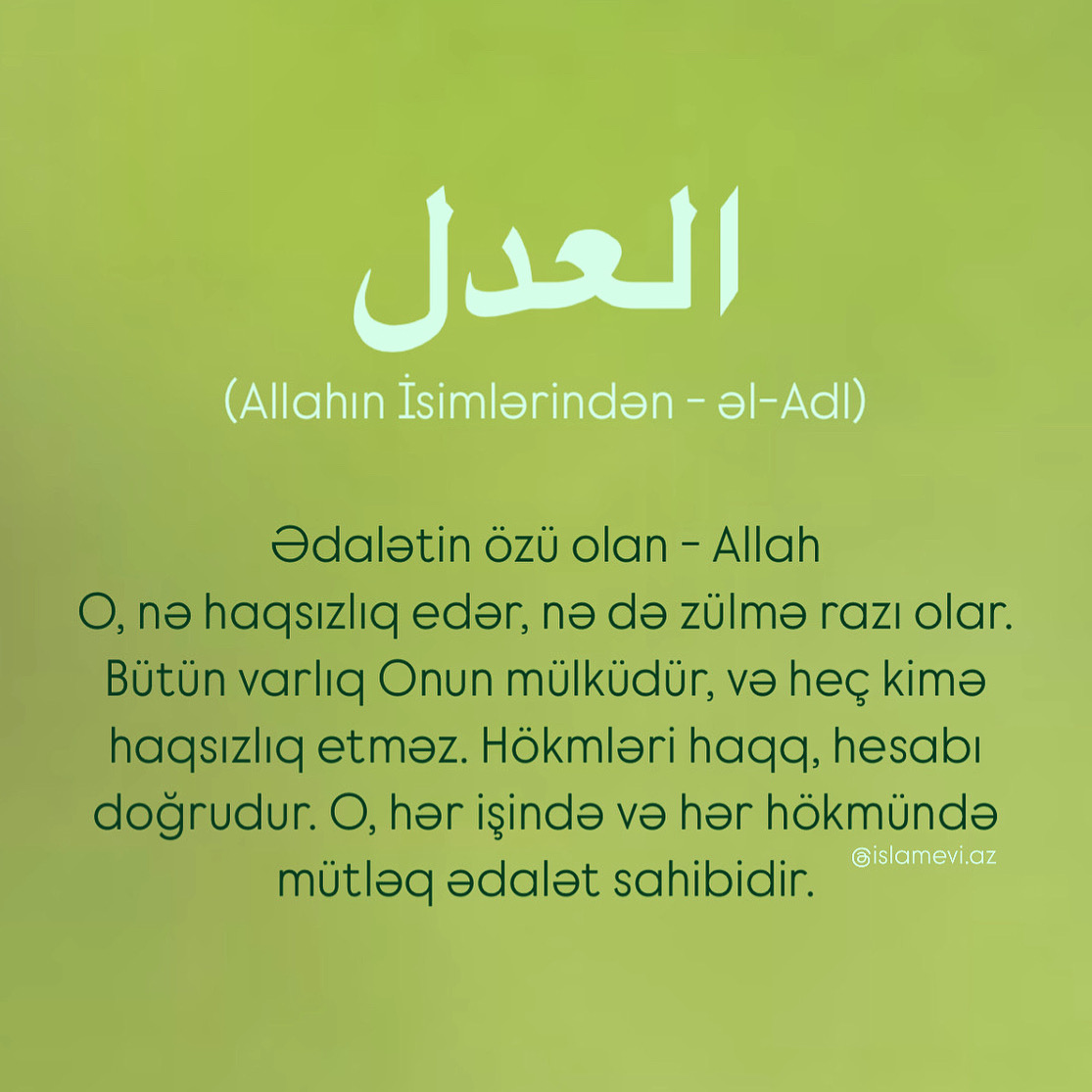 Ədalətin qapısını açan İsim: